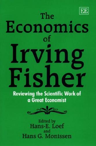 The Economics of Irving Fisher