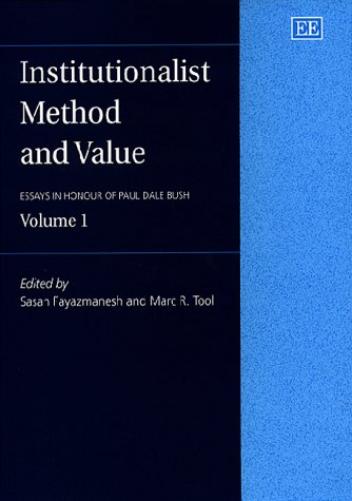 Institutionalist Method and Value