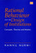 Rational Behaviour and the Design of Institutions