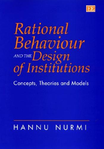 Rational Behaviour and the Design of Institutions