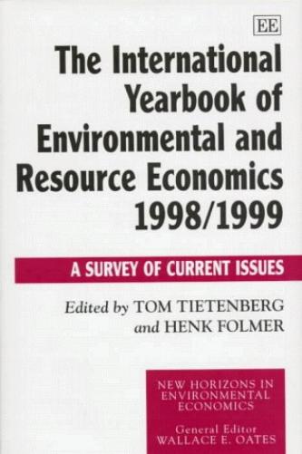 The International Yearbook of Environmental and Resource Economics 1998/1999