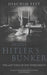 Inside Hitler's Bunker