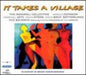 It Takes A Village-V/A