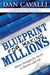 Blueprint for Making Millions