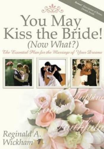 You May Kiss the Bride! (Now What?)