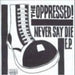 Never Say Die