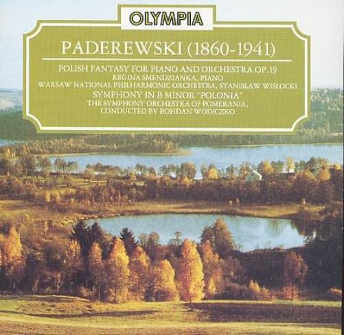 Paderewski : Polish Fantasy & Symphony in b " Polonia " - Olympia