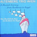 A Musical Altenberg Trio Wien - Journey from Beethoven to Kagel