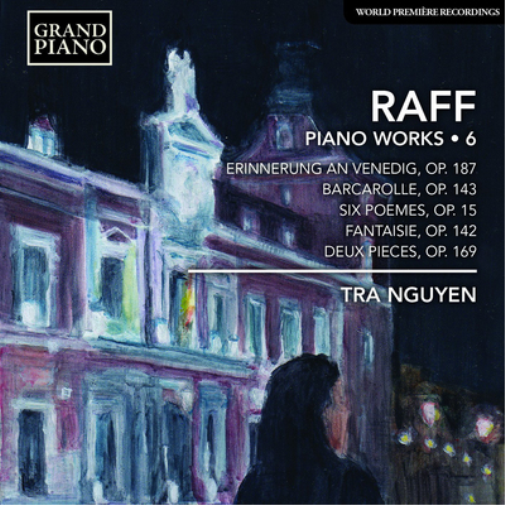 Raff: Piano Works - Volume 6