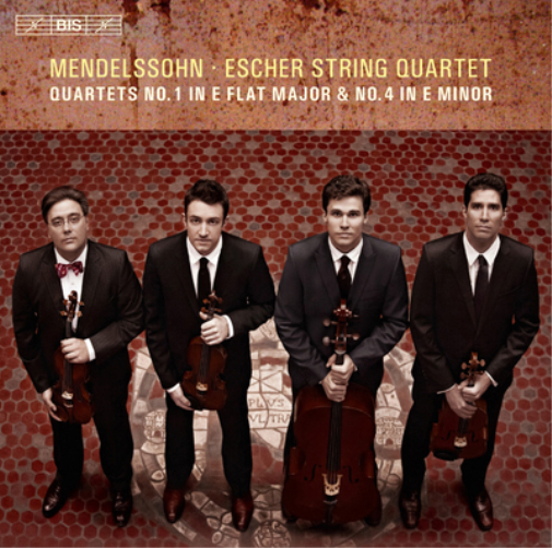 Mendelssohn: Escher String Quartet: Quartets No. 1 in E Flat Major & No. 4 in E Minor