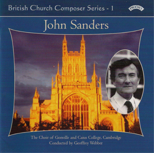 John Sanders: British Church Composer Series 1