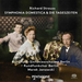 Richard Strauss: Symphonia Domestica & Die Tageszeiten