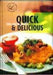 Now Youre Cooking Quick & Delicious