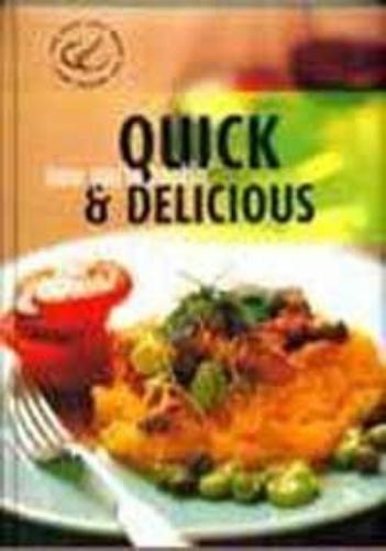 Now Youre Cooking Quick & Delicious