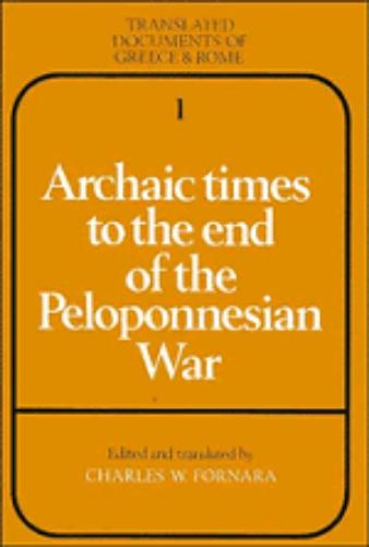 Archaic Times to the End of the Peloponnesian War