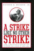A Strike like No Other Strike: Law and Resistance during the Pittston Coal Strike of 1989-1990