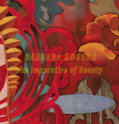 Barbara Rogers: The Imperative of Beauty
