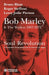 Bob Marley & The Wailers 1967-1972, Soul Revolution