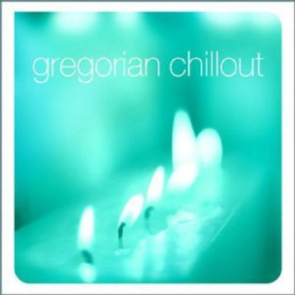 Gregorian Chillout