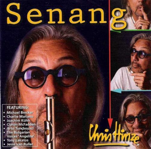 Chris Hinze Senang