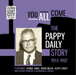 You All Come to the Pappy Daily Store 1953-1962