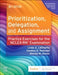 Prioritization, Delegation, and Assignment
