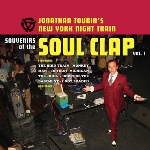 Jonathan Toubin's New York Night Train: Souvenirs of the Soul Clap - Volume 1