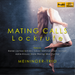 Mating Calls: Lockrufe