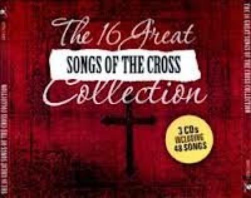 The 16 Great Songs of the Cross Collection