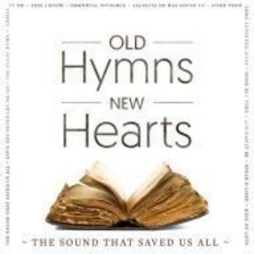 Old Hymns, New Hearts CD