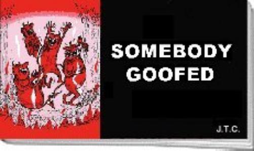 Somebody Goofed Tracts (Pack of 25