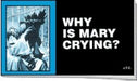 Why is Mary Crying? Tracts (Pack of 25