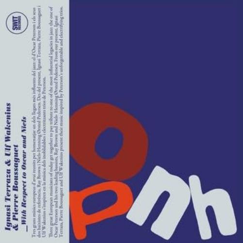 Ignasi Terraza Trio - With Respect To Oscar And Niels