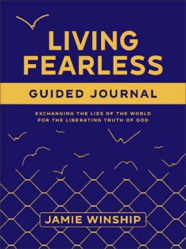 Living Fearless Guided Journal