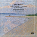 Max Bruch: Violin Concerto 1/Serenade/In Memoriam