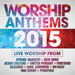 Worship Anthems 2015