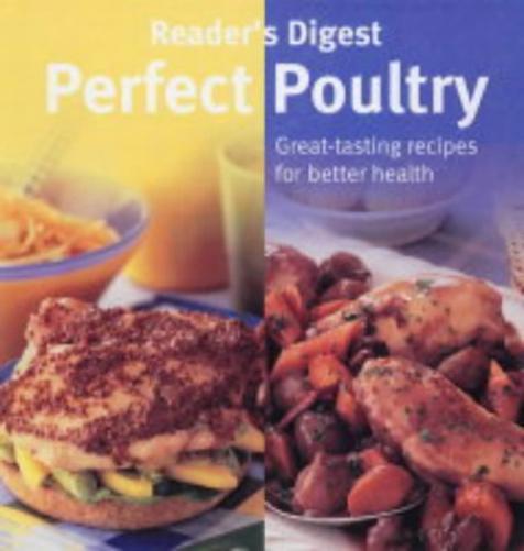 Perfect Poultry (Eat Well Live Well