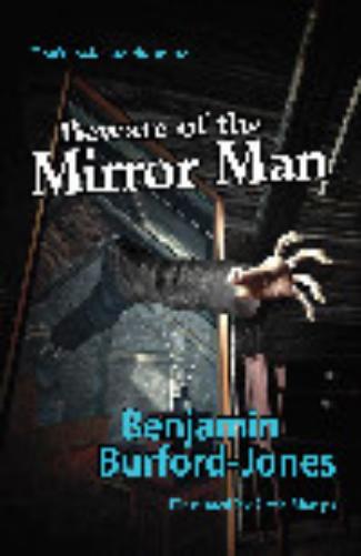 Beware of the Mirror Man