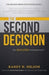 The Second Decision