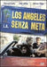 Los Angeles Senza Meta