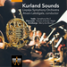 Liepaja Symphony Orchestra: Kurland Sounds