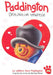 Paddington / Destination Tendresse