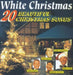 v/a - White Christmas 20 Beautiful Christmas Songs