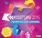 Kisstory 2015: The Best Old Skool & Anthems