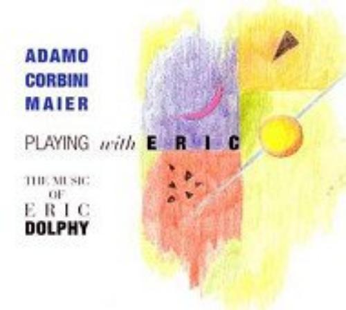 PLAYING WITH ERIC
