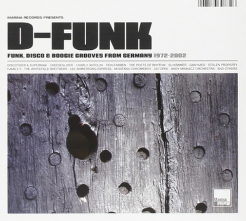D-Funk: Funk, Disco & Boogie Grooves from Germany 1972-2002