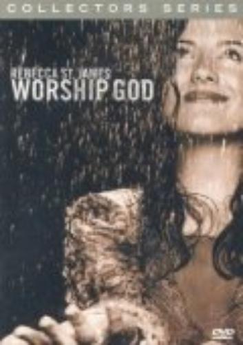 Rebecca St. James - Worship God (Collectors Series