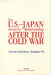 The U.S.-Japan Security Relationship After the Cold War