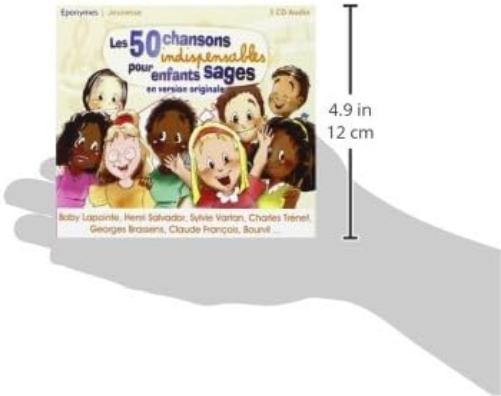 Les 50 chansons indispensables pour enfants sages