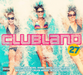 Clubland 27